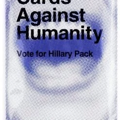 Cards Against Humanity Vote For Hillary Pack