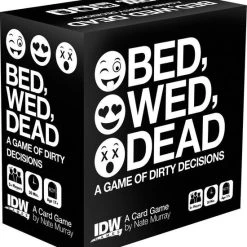 Kickstarter Bed, Wed, Dead A Game Of Dirty Decisions Card Game